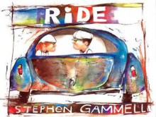 Ride - Stephen Gammell