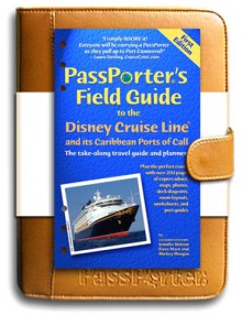 Passporter Disney Cruise Line Deluxe Starter Kit (Passporter Travel Guides) - Jennifer C. Watson, Dave Marx, Mickey Morgan