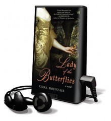 Lady of the Butterflies (Audio) - Fiona Mountain, Josephine Bailey