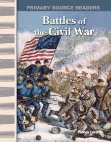 Battles of the Civil War - Wendy Conklin