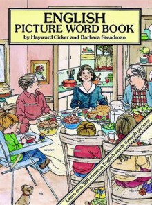 English Picture Word Book - Hayward Cirker, Barbara Steadman