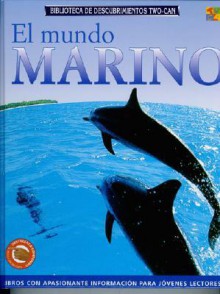 El Mundo Marino (Discovery Guides ("Ocean Worlds")) - Francesca Baines