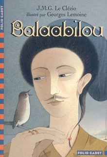 Balaabilou - J.M.G. Le Clézio, Georges Lemoine