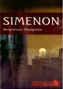 Rewolwer Maigreta. Książka Audio Cd Mp3 - Georges Simenon