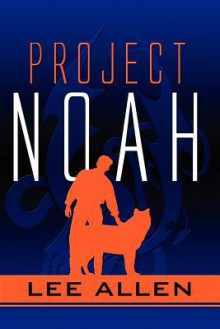 Project Noah - Lee Allen