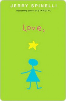 Love, Stargirl - Jerry Spinelli