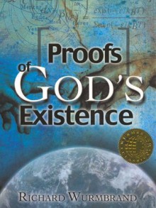 Proofs Of God's Existence - Richard Wurmbrand