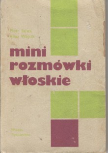 Mini rozmówki włoskie - Piotr Salwa, Alina Wójcik