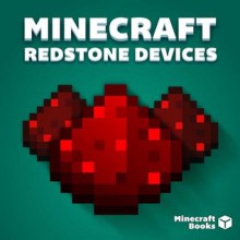 Minecraft: Awesome Redstone Contraptions you can build right now! - Minecraft Books