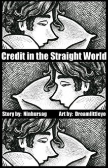 Credit in the Straight World - ninhursag