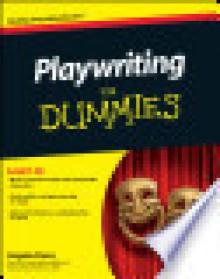 Playwriting for Dummies - Angelo Parra