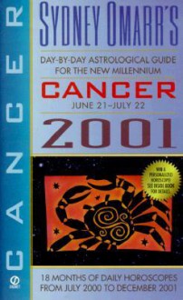 Day-by-Day Astrological Guide for Cancer 2001 - Sydney Omarr