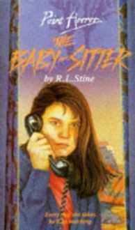 The Baby-Sitter (The Baby-Sitter, #1) - R.L. Stine