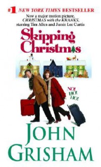 Skipping Christmas - John Grisham