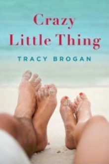 Crazy Little Thing - Tracy Brogan