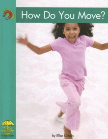 How Do You Move? - Ellen Catala