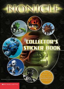 Bionicle Collector's Sticker Book - Greg Farshtey