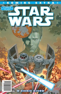 Star Wars Komiks Extra 1/2012: W cieniu ojców - Thomas Andrews, Adriana Melo, Michel Lacombe