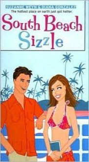 South Beach Sizzle - Suzanne Weyn, Diana Gonzalez