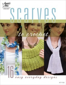 Scarves to Crochet - DRG Publishing