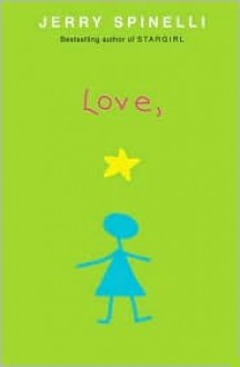 Love, Stargirl - Jerry Spinelli