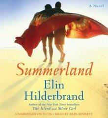 Summerland (Audio) - Elin Hilderbrand