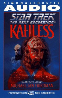 Kahless (Star Trek: The Next Generation) - Michael Jan Friedman