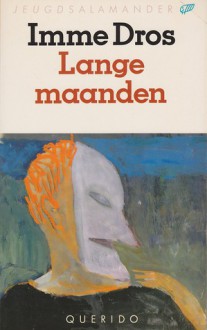 Lange maanden - Imme Dros