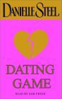 Dating Game - Sam Freed, Danielle Steel