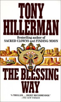 The Blessing Way - Tony Hillerman