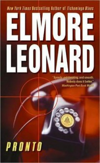 Pronto - Elmore Leonard