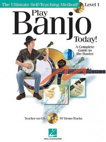 Play Banjo Today! Level 1: A Complete Guide to the Basics - Colin O'Brien