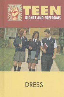 Dress (Teen Rights and Freedoms) - Roman Espejo