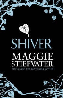 Shiver - Maggie Stiefvater