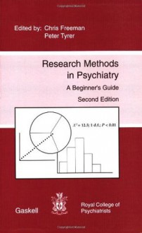 Research Methods Psychiatry - Chris Freeman, Peter Tyrer