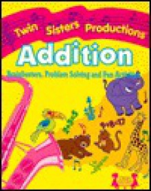 Addition - Karen Mitzo Hilderbrand, Kim Mitzo Thompson