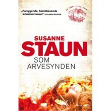 Som arvesynden - Susanne Staun