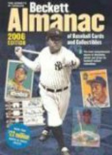 Beckett Almanac of Baseball Cards and Collectibles - Beckett Publications