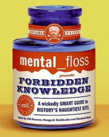 mental floss presents Forbidden Knowledge - Will Pearson