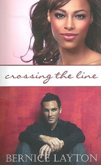 Crossing The Line - Bernice Layton