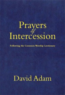 Prayers of Intercession (Christian Books) - David Adam