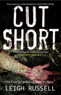 Cut Short (Geraldine Steel) - Leigh Russell