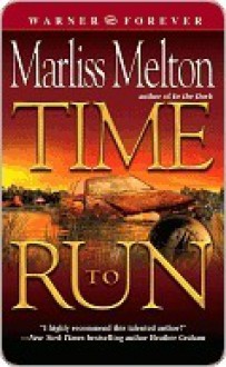 Time to Run - Marliss Melton