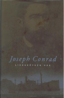 Liekaköyden pää - Joseph Conrad, Heikki Salojärvi