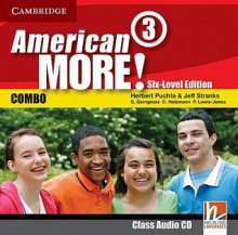 American More! Six-Level Edition Level 3 Class Audio CD - Herbert Puchta, Jeff Stranks, Günter Gerngross