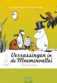 Verrassingen in de Moeminvallei - Tove Jansson