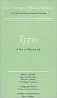 Typee: Volume One, Scholarly Edition - Herman Melville, Hershel Parker, Harrison Hayford, G. Thomas Tanselle