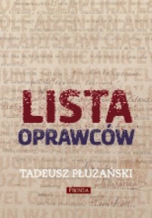 Lista oprawców - Tadeusz M. Płużański