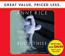 The Tale of the Body Thief - Anne Rice, Richard Grant