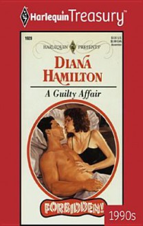 A Guilty Affair - Diana Hamilton